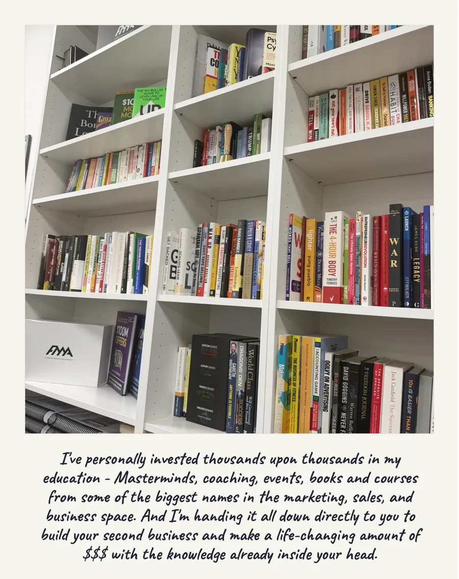 Ben's office bookshelves, full of business, marketing and sales books, with a caption about investing thousands in his own education